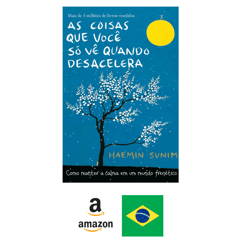 Comprar Livro As Coisas que Você só vê Quando Desacelera Amazon Brasil Gaszed