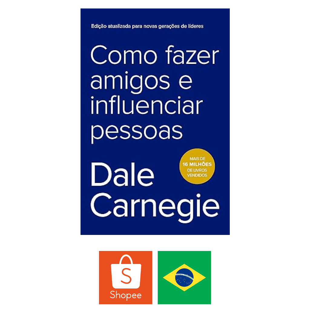 Comprar Livro Como Fazer Amigos e Influenciar Pessoas Shopee Brasil Gaszed